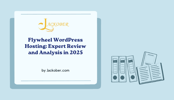 Flywheel WordPress Hosting Expert Review and Analysis in 2025