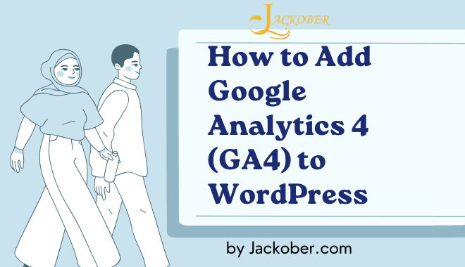 How to Add Google Analytics 4 (GA4) to WordPress