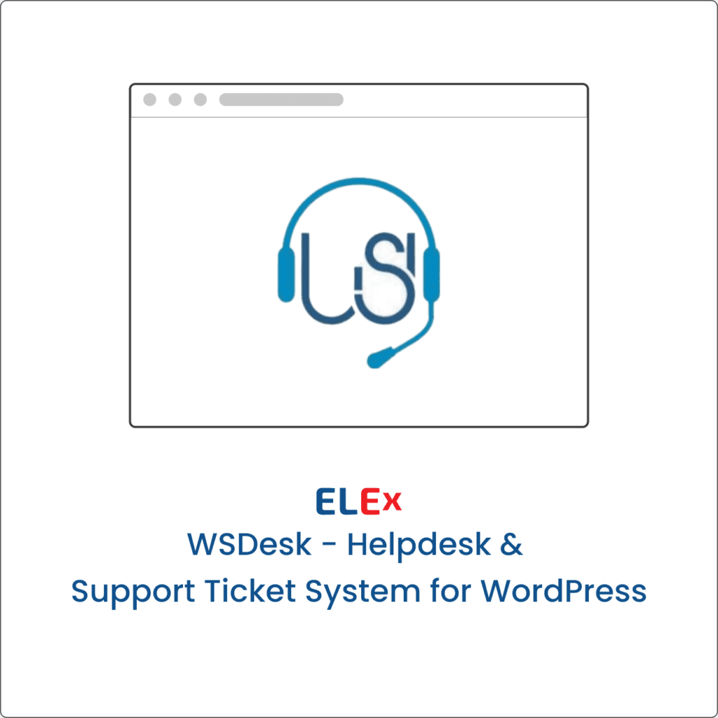 WSDesk Top WordPress Support Ticket Plugins in 2025