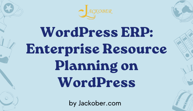 WordPress ERP Enterprise Resource Planning on WordPress