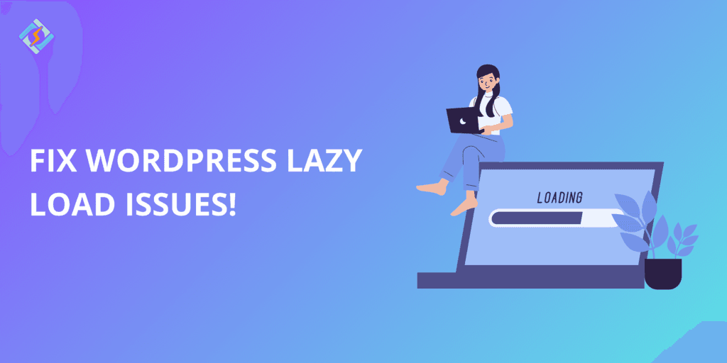 Expert Guides to WordPress Lazy Load Implementation in 2025