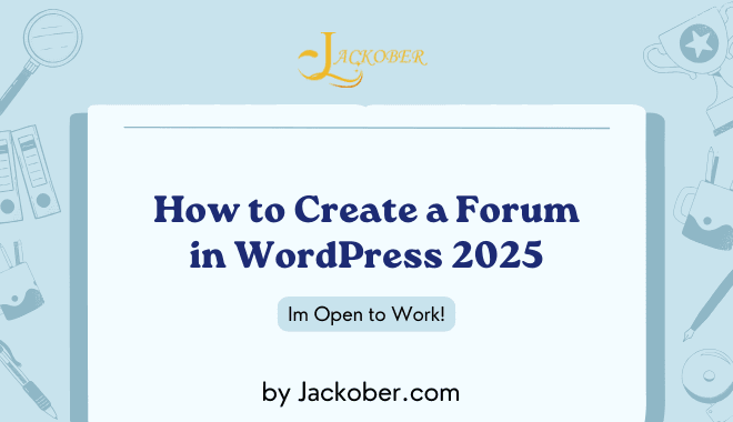 How to Create a Forum in WordPress 2025 Up-to-date