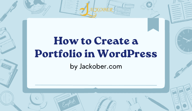 How to Create a Portfolio in WordPress