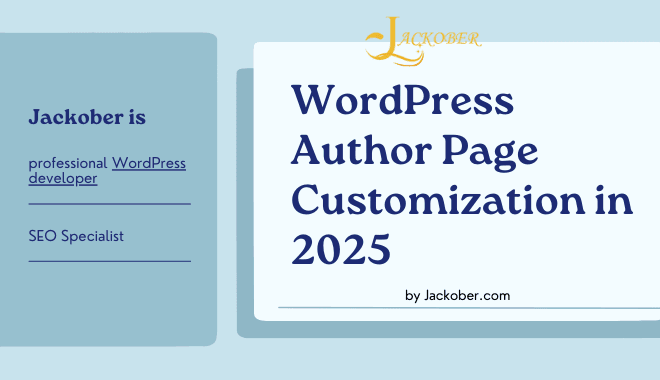 WordPress Author Page Customization in 2025