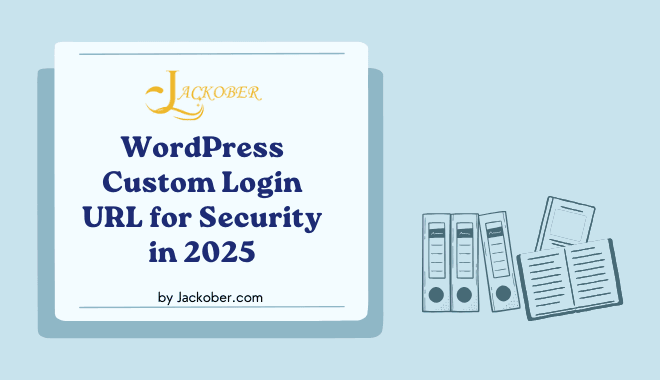 WordPress Custom Login URL for Security in 2025