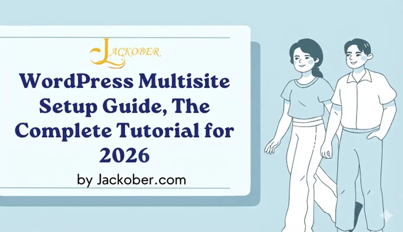 WordPress Multisite Setup Guide: The Complete Tutorial for 2026