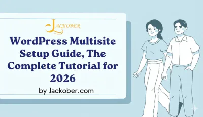 WordPress Multisite Setup Guide The Complete Tutorial for 2026