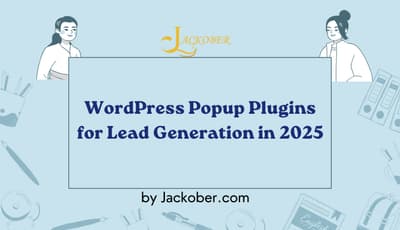 WordPress Popup Plugins for Lead Generation in 2025
