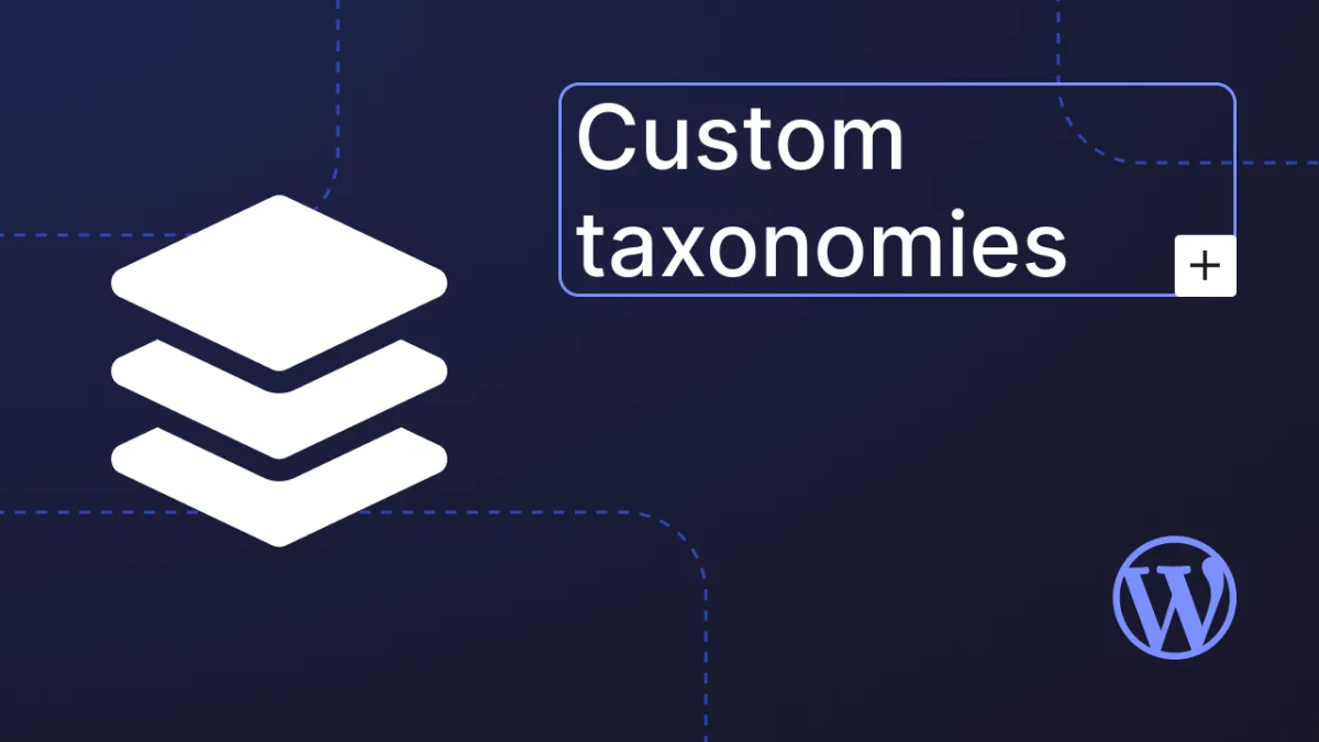 Expert Guide to Creating WordPress Custom Taxonomies in 2025