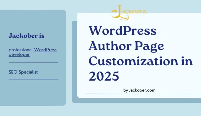 WordPress Author Page Customization in 2025