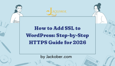 How to Add SSL to WordPress: Step-by-Step HTTPS Guide for 2026