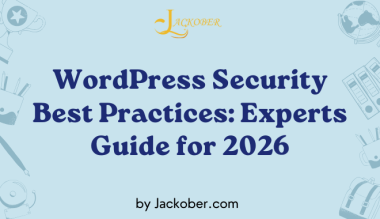 WordPress Security Best Practices: Experts Guide for 2026