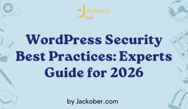 WordPress Security Best Practices: Experts Guide for 2026