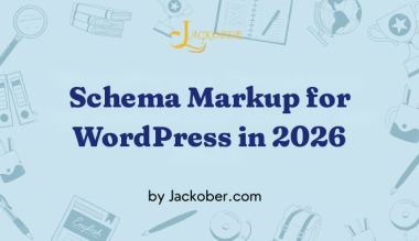 Schema Markup for WordPress: What Still Matters in 2026 and How to Add It